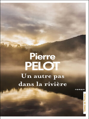cover image of Un autre pas dans la rivière...